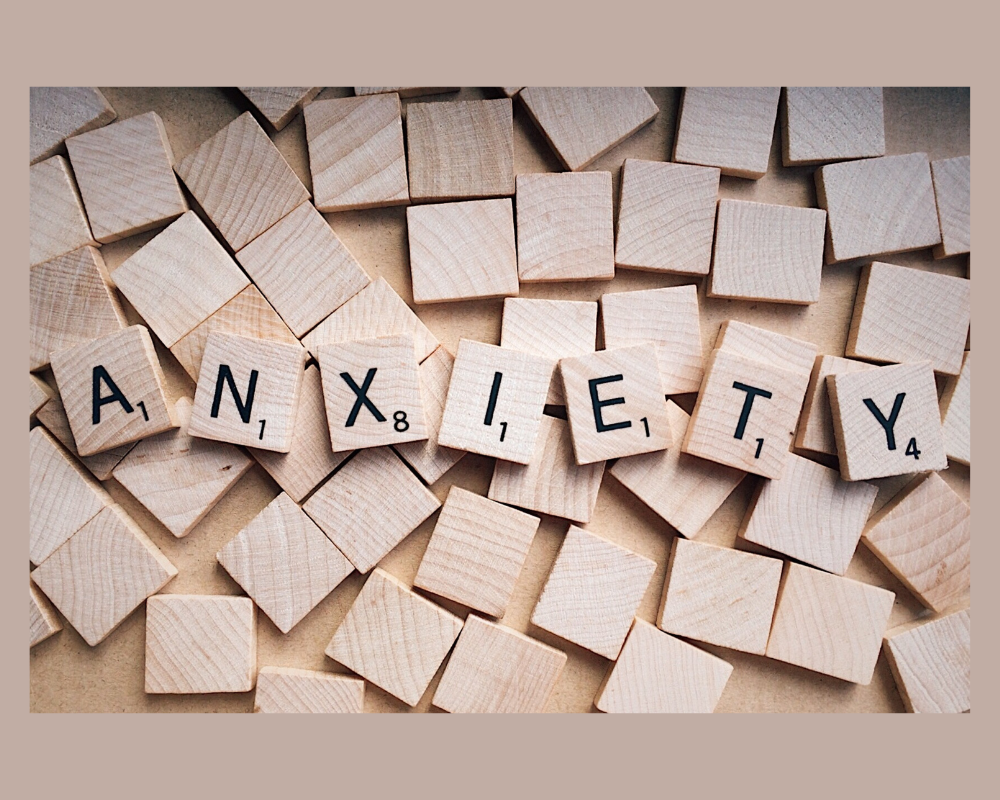 anxiety