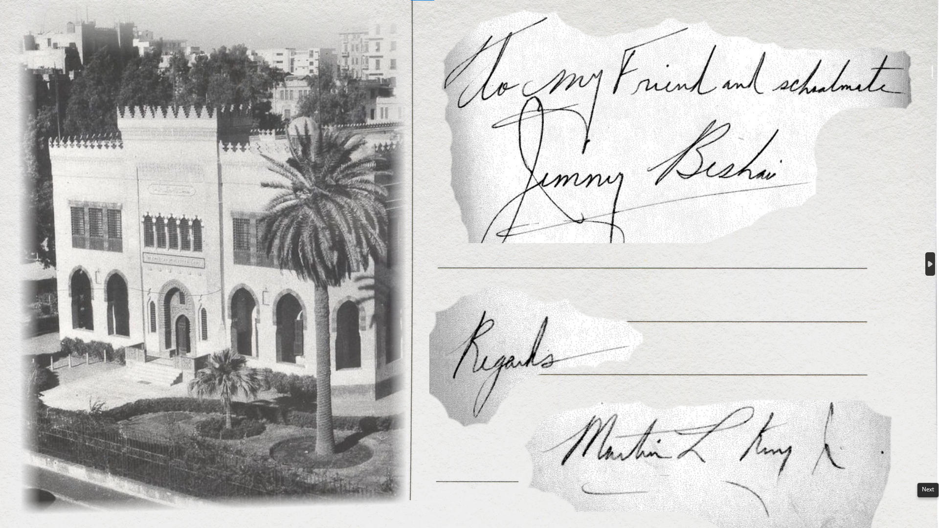An image of Tahrir campus in the 1940s; Text addressing a letter to Jimmy Beshai, the signature of Martin Luther King Jr.