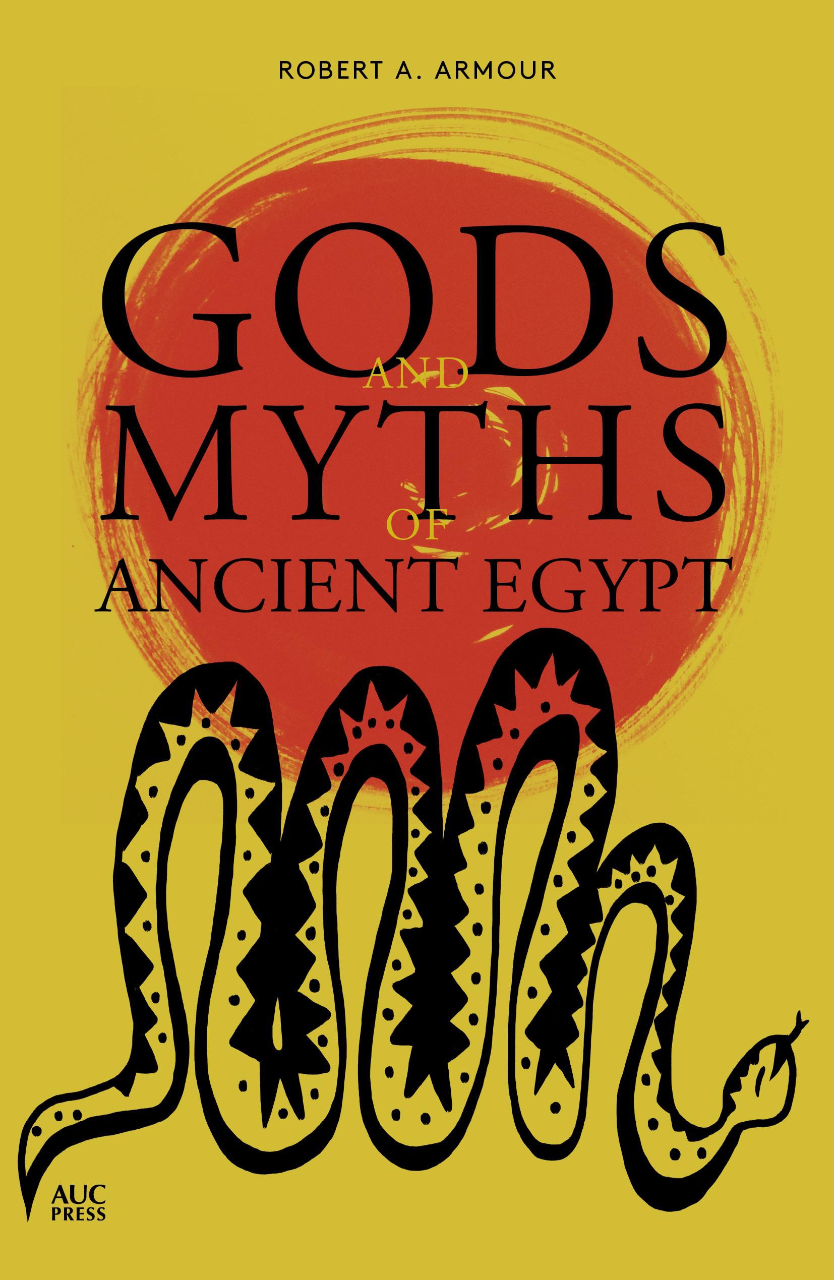 Gods and Myths of Ancient Egypt book cover featuring a snake in front of a sun