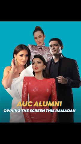 Three females and one male. Text: AUC Alumni owning the screen this Ramadan