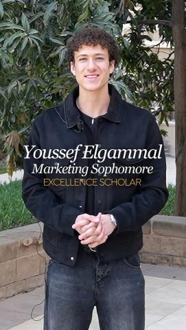 A male is standing and smiling. Text: Youssef El Gammal, Marketing Sophomore, Excellence Scholar 