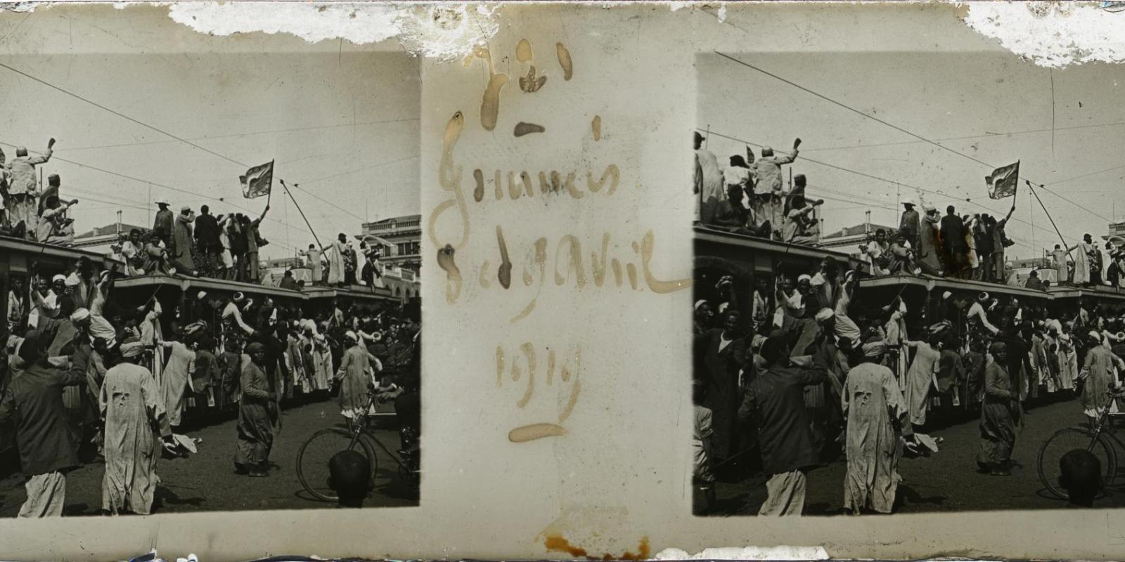 Egypt&rsquo;s 1919 revolution, April 8-9, from Taxiphote digitization project. Photo courtesy of Rare Books and Special Collections Library.