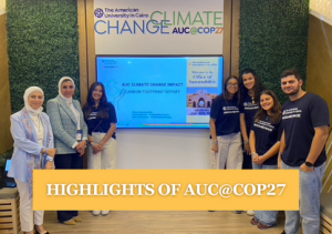 Highlights of AUC@COP27, Group photo, The American University in Cairo, Climate Change
