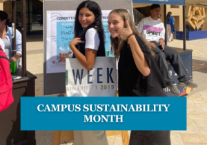 Two girls holding bags and smiling, text reads "Campus Sustainability Month"
