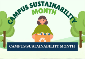 A cartoon image of a female holding a box full of colored items. She is standing between trees. Text: Campus Sustainability Month