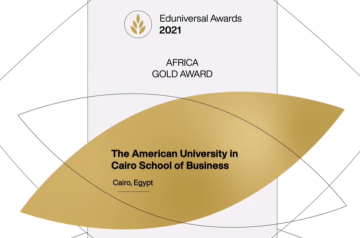 AUC School of Business receives Eduniversal’s Africa Gold Award for the 5th time in a row