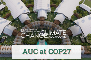 The American University in Cairo, Climate Change, AUC at COP27